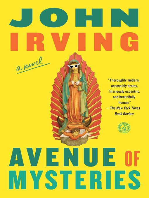 Title details for Avenue of Mysteries by John Irving - Wait list